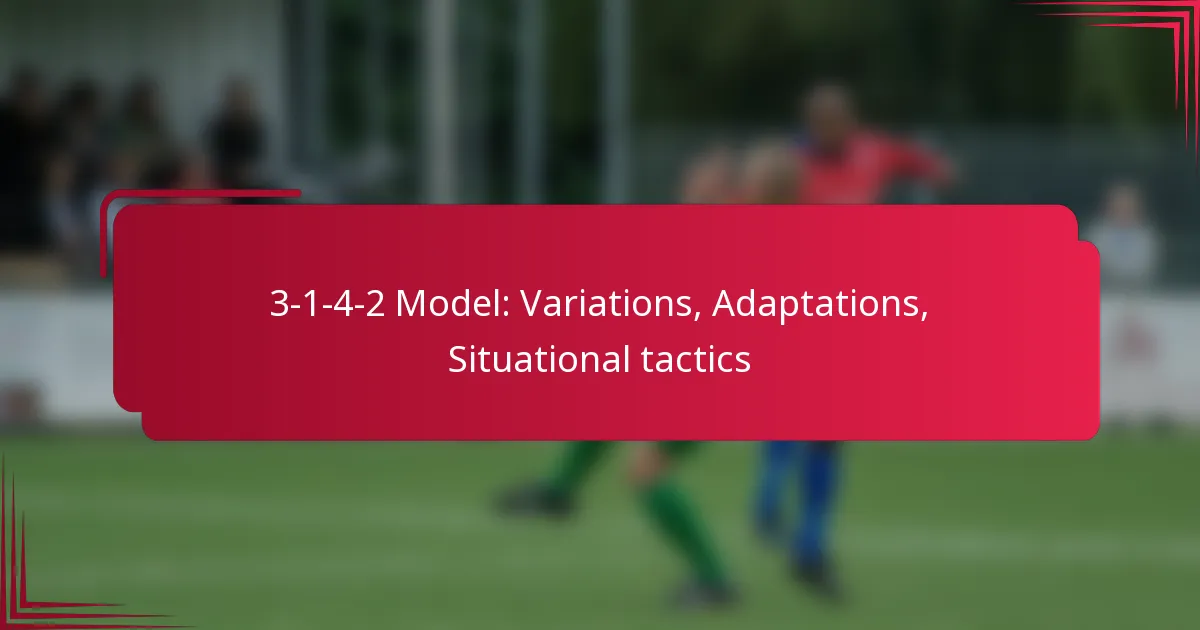 You are currently viewing 3-1-4-2 Model: Variations, Adaptations, Situational tactics