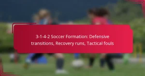 Read more about the article 3-1-4-2 Soccer Formation: Defensive transitions, Recovery runs, Tactical fouls
