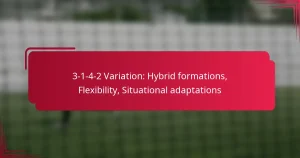 Read more about the article 3-1-4-2 Variation: Hybrid formations, Flexibility, Situational adaptations