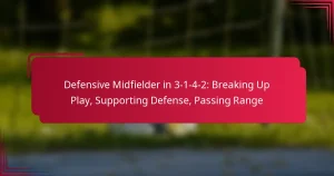 Read more about the article Defensive Midfielder in 3-1-4-2: Breaking Up Play, Supporting Defense, Passing Range