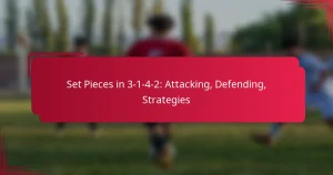 Read more about the article Set Pieces in 3-1-4-2: Attacking, Defending, Strategies