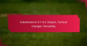 Read more about the article Substitutes In 3-1-4-2: Impact, Tactical changes, Versatility