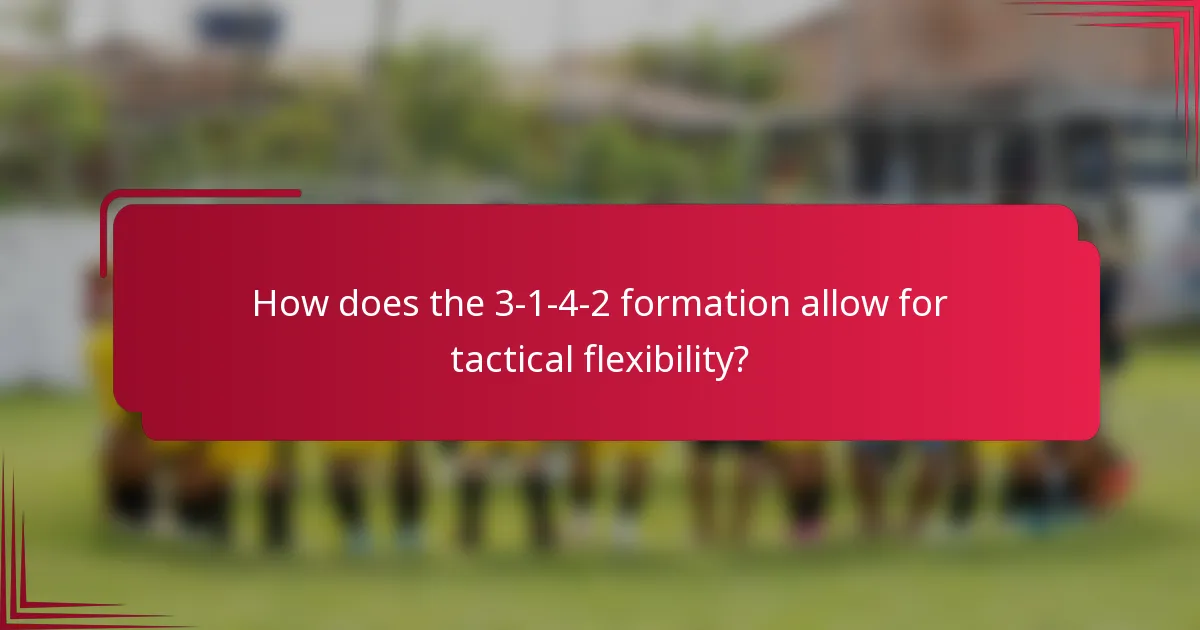 How does the 3-1-4-2 formation allow for tactical flexibility?