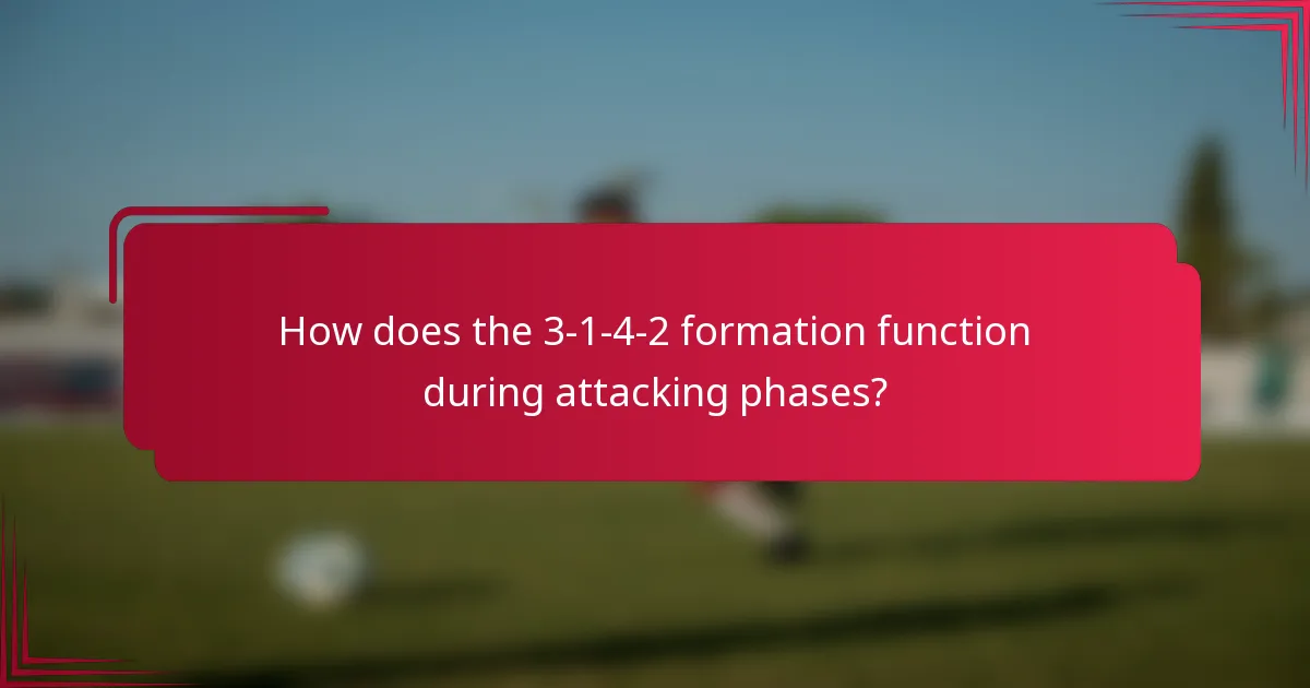 How does the 3-1-4-2 formation function during attacking phases?