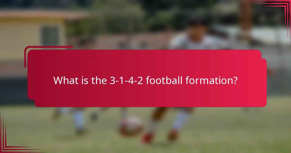 What is the 3-1-4-2 football formation?