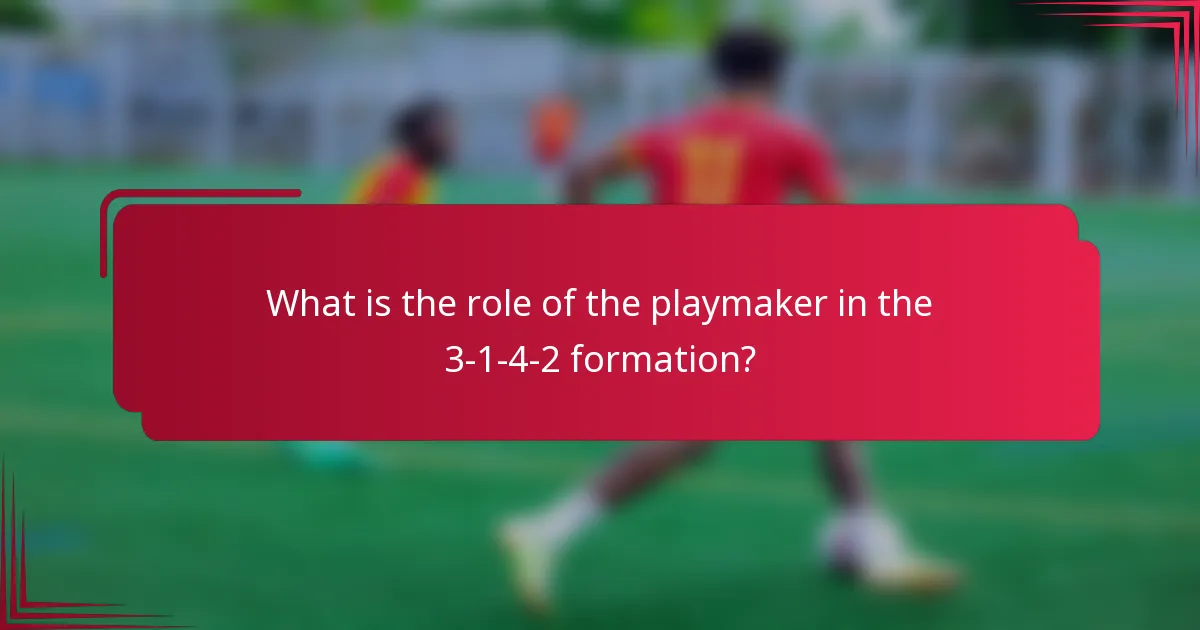 What is the role of the playmaker in the 3-1-4-2 formation?